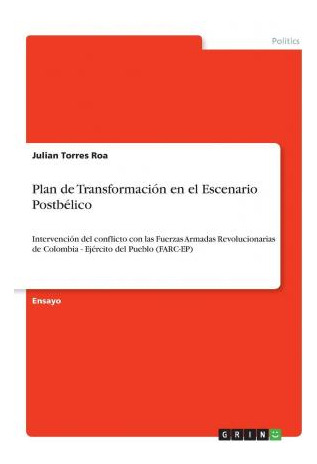 Libro Plan De Transformacion En El Escenario Postbelico :...