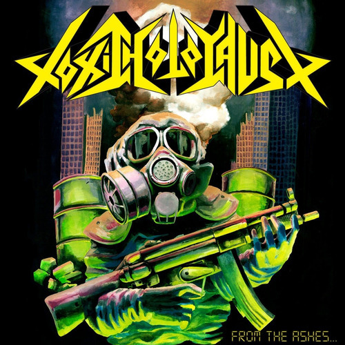 Toxic Holocaust From Ashes Cd