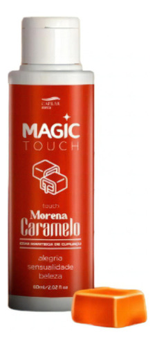 Magic Touch Morena Caramelo 60ml Capilar Essência