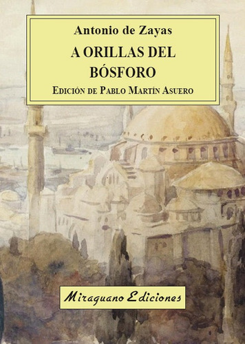 Libro A Orillas Del Bosforo - De Zayas-fernandez De Cordo...