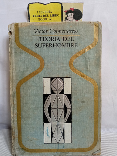 Teoría Del Superhombre - Víctor Colmenarejo - 1970 