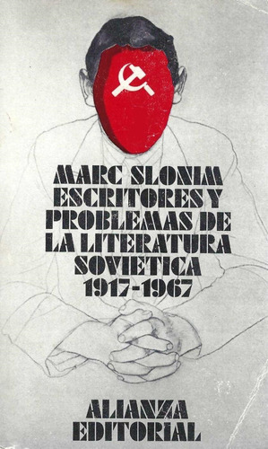Escritores Y Problemas De La Literatura Soviética Slonim