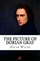 Comprar The Picture Of Dorian Gray, De Oscar Wilde. Editorial Createspace Independent Publishing Platform En Inglés