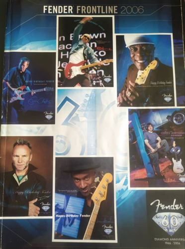 Fender - Revista Frontline 2006 - 60 Aniversario 1946 - 2006