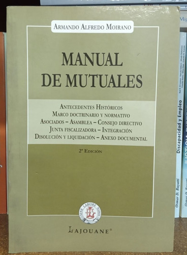 Libro Manual De Mutuales. 2da Ed. Armando Moirano