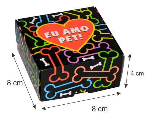 Imagem 2 de 3 de Caixa Para Doces Eu Amo Pet 8x8x4 Ref 2007 - 10 Unidades