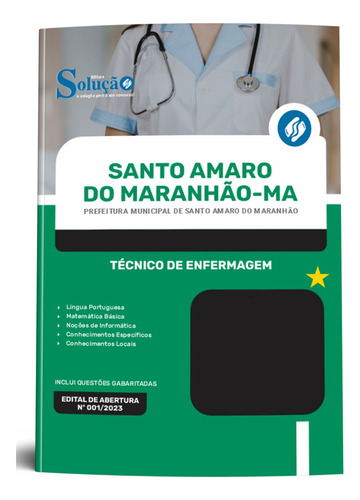 Apostila Concurso Santo Amaro Do Maranhão-ma 2024 Técnico De Enfermagem - Editora Solução