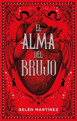 Saga El Vals De La Bruja - 2. El Alma Del Brujo - Belén Mart