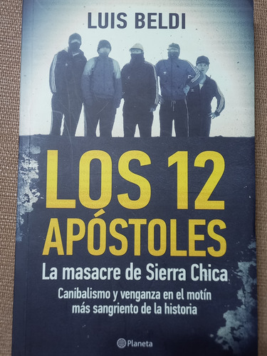 Los 12 Apostoles Luis Beldi