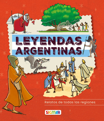 Leyendas Argentinas - Sigmar, De Aa. Vv.. Editorial Sigmar, Tapa Blanda En Español