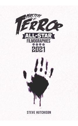 Libro Masters Of Terror All-star Filmographies 2021 - Ste...