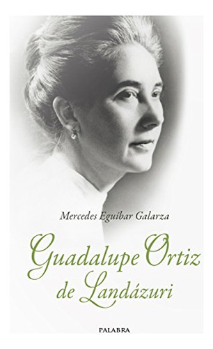 Guadalupe Ortiz De Landázuri, Estudio, Trabajo Y Buen Humor
