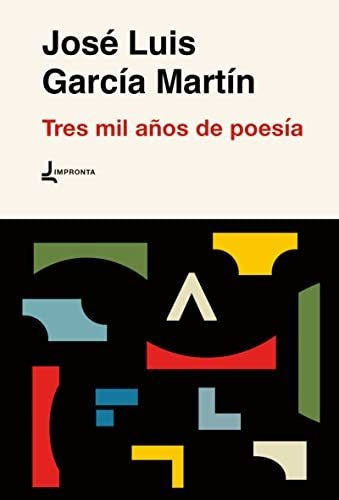 Tres Mil Anos De Poesia - Garcia Martin Jose Luis