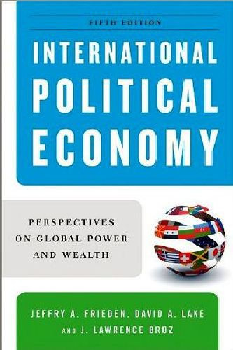 International Political Economy Perspectives On Global Powe