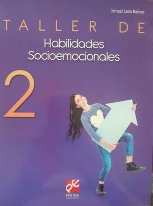 Libro Taller De Habilidades Socioemocionales 2 Bachill Nuevo