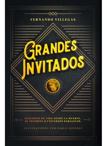 Grandes Invitados, De Villegas; Fernando. Editorial Minc, Tapa Blanda, Edición 1 En Español, 2017