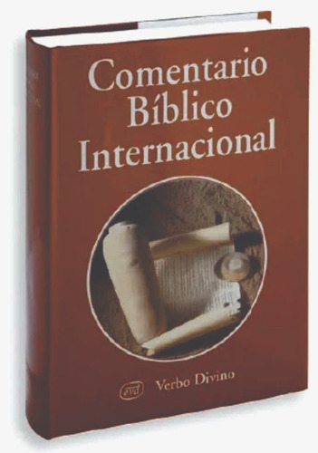 Comentario Biblico Internacional, De Levoratti, Armando J.. Editorial Verbo Divino En Español