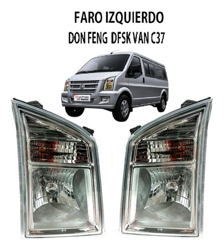 Faro Izquierdo Don Feng  Dfsk Mini Van C37