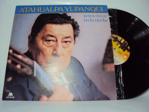 Vinilo Lp 81 Atahualpa Yupanqui Para Rezar En La Noche