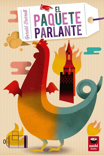 El Paquete Parlante, De Durrell, Gerald. Editorial Sushi Books, Tapa Blanda En Español