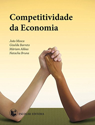 Libro Competitividade Da Economia De Mosca Joao Escolar Edit