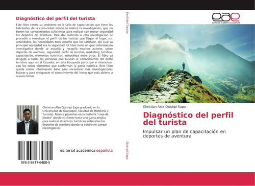 Libro: Diagnóstico Del Perfil Del Turista: Impulsar Un Plan