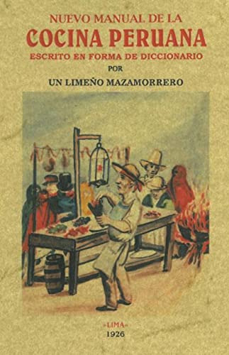 Libro Nuevo Manual De La Cocina Peruana De V V A A