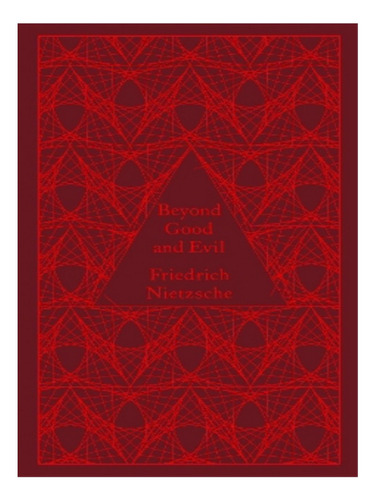 Beyond Good And Evil - Friedrich Nietzsche. Eb15