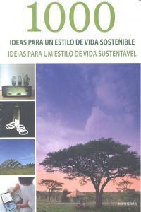 Libro: 1000 Ideas Para Un Estilo De Vida Sostenible. Serrat,