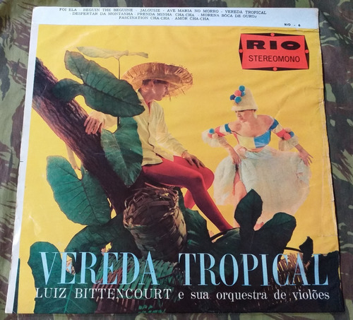 Disco De Vinil Lp Vereda Tropical Rio Luiz Bittencourt 1961