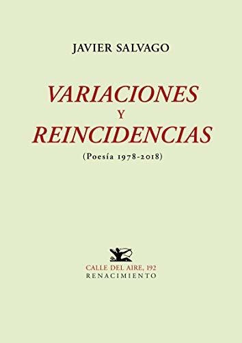 Variaciones Y Reincidencias (poesía 1978-2018): 192 (calle D