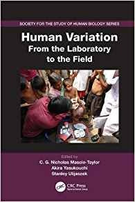 Human Variation From The Laboratory To The Field (society Fo