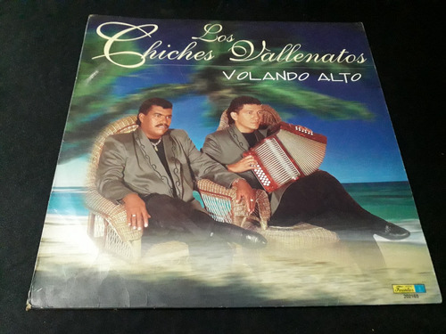 Los Chiches Vallenatos Volando Alto Lp Vinilo Vallenato