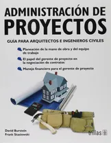 Comprar Administración De Proyectos: Guía Para Arquitectos Trillas