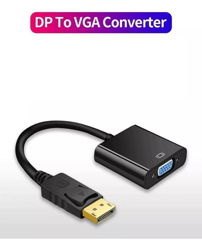 Convertidor Adaptador Dp Display Port A Vga 