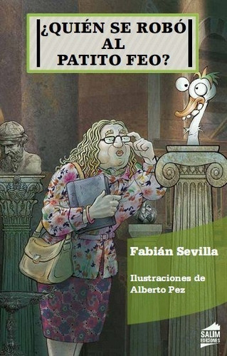 Quien Se Robo Al Patito Feo - Fabian Sevilla - Salim 