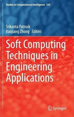 Libro Soft Computing Techniques In Engineering Applicatio...