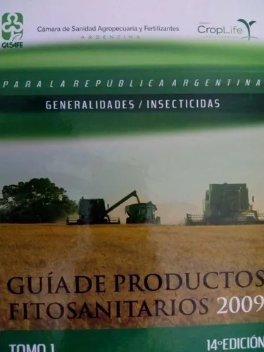  Casafe: Guía De Productos Fitosanitarios Argentina 3 Tomos