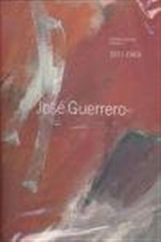 Catalogo Razonado Jose Guerrero 2 Vol - Guerrero,jose