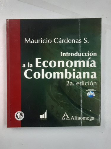 Introduccion A La Economía Colombiana 