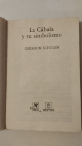 La Cabala Y Su Simbolismo-gershom Scholem-ed.raices-(69) (Usado)