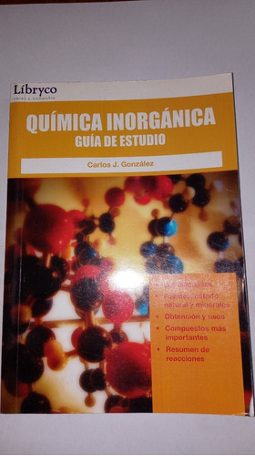 Quimica Inorganica. Guia De Estudio Libryco