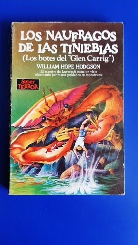 Libro Los Naufragos De Las Tinieblas - William H Hodgson