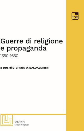Libro: Guerre Di Religione E Propaganda: 1350-1650 (italian