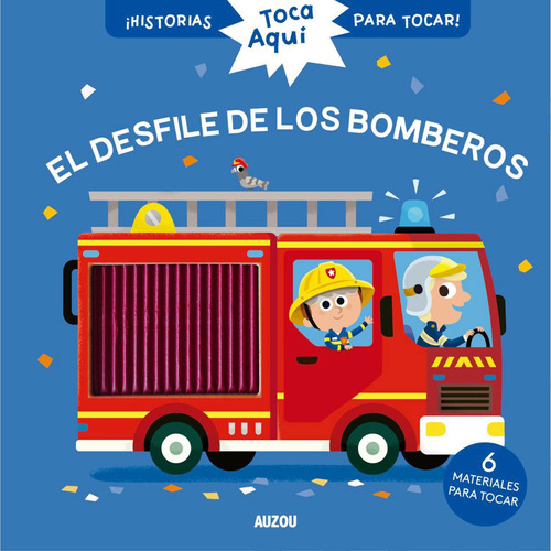 El Desfile De Los Bomberos