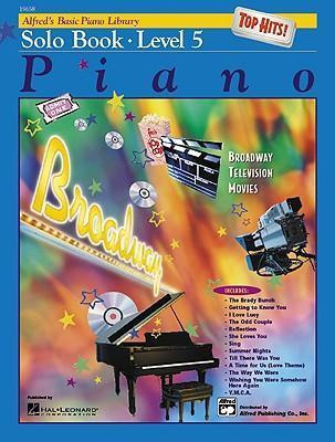 Alfred's Basic Piano Library Top Hits! Solo Book, Bk 5 - ...