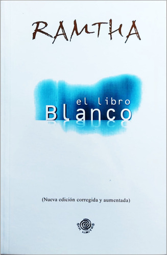 Ramtha Libro Blanco