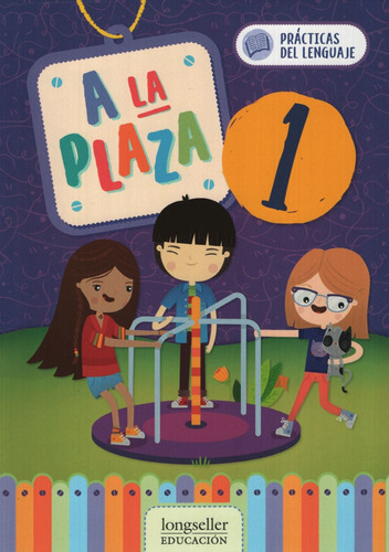 A La Plaza 1 - Practicas Del Lenguaje