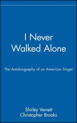 Libro I Never Walked Alone - Shirley Verrett