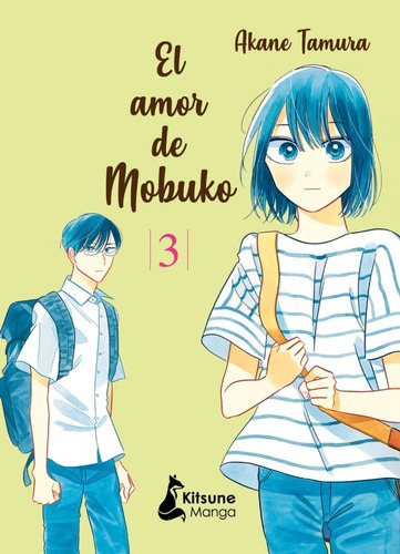 Libro El Amor De Mobuko 3 - Akane Tamura - Kitsune - Manga